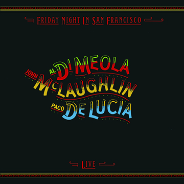 Friday Night in San Francisco LP